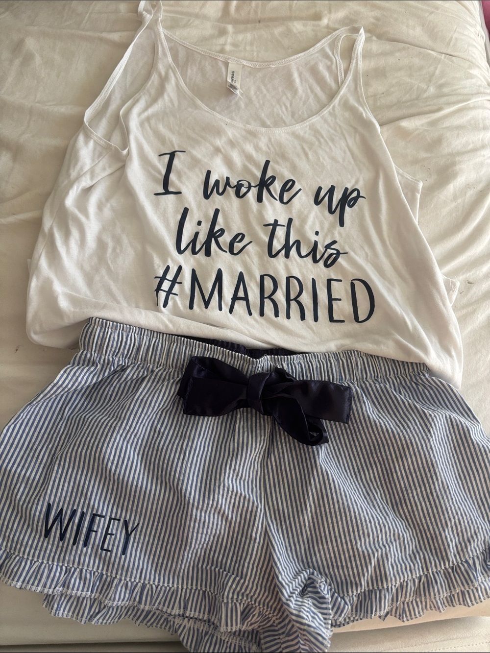 White "I Woke Up Like This #MARRIED" Tank & Blue Striped "WIFEY" Shorts Set Sz S